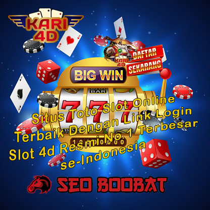 KARI4D ~ Situs Toto Slot Online & Login Slot 4D Resmi #1 Terbesar